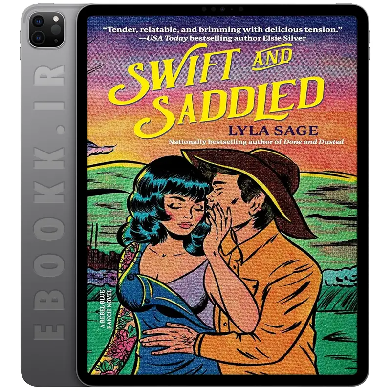 دانلود کتاب Swift and Saddled 2024 به زبان انگلیسی