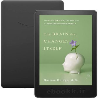 دانلود کتاب The Brain That Changes Itself 2007
