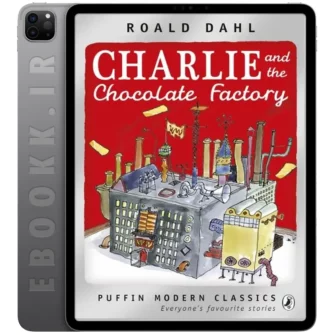دانلود کتاب Charlie and the Chocolate Factory 2010 به زبان انگلیسی