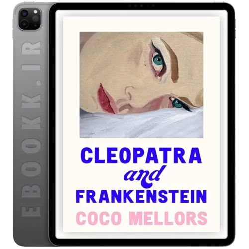 دانلود کتاب Cleopatra and Frankenstein 2022 به زبان انگلیسی