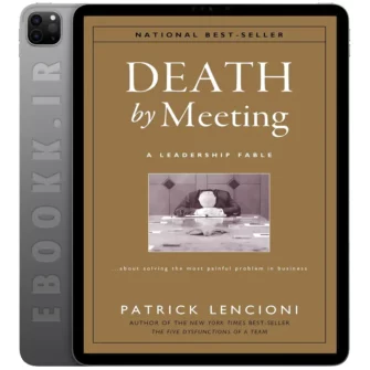 دانلود کتاب Death by Meeting 2007 به زبان انگلیسی