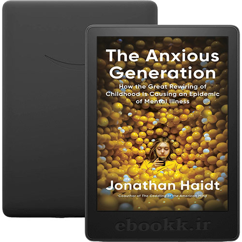 دانلود کتاب The Anxious Generation 2024 به زبان انگلیسی