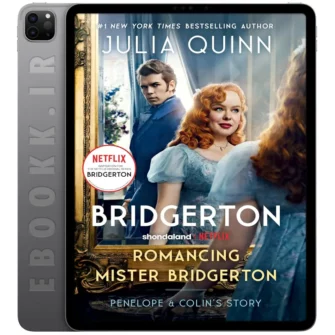 دانلود رمان Romancing Mister Bridgerton به زبان انگلیسی به همراه Epilogue 2