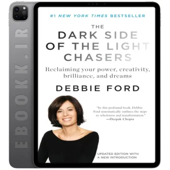 دانلود کتاب The Dark Side of the Light Chasers 2010 به زبان انگلیسی