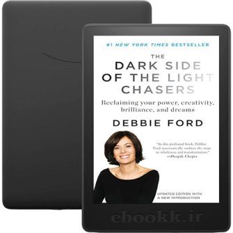دانلود کتاب The Dark Side of the Light Chasers 2010