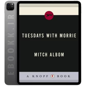 دانلود کتاب Tuesdays with Morrie 2007 به زبان انگلیسی