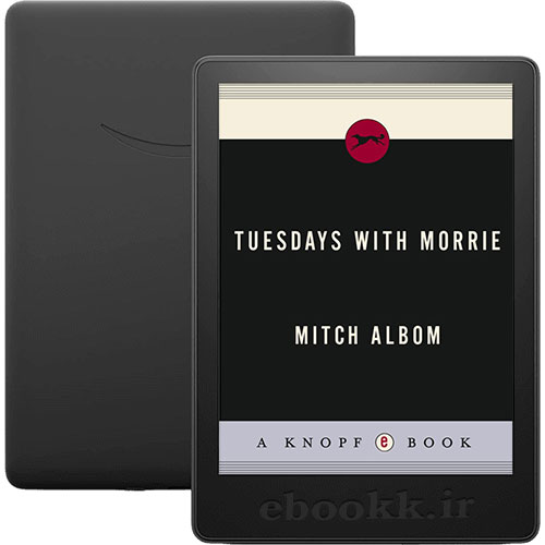 دانلود کتاب Tuesdays with Morrie 2007