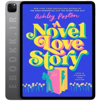 دانلود کتاب A Novel Love Story 2024 به زبان انگلیسی