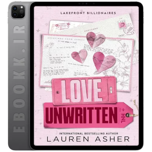 دانلود کتاب Love Unwritten 2024 به زبان انگلیسی