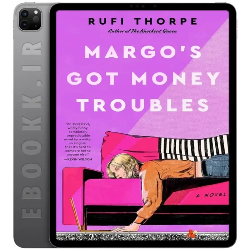 دانلود کتاب Margo's Got Money Troubles 2024 به زبان انگلیسی