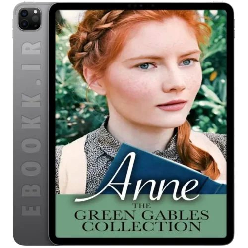 دانلود مجموعه کتاب های The Anne of Green Gables به زبان انگلیسی