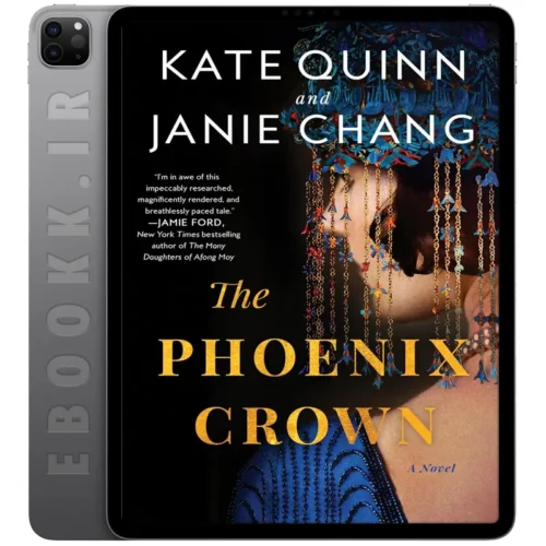 دانلود کتاب The Phoenix Crown 2024 به زبان انگلیسی