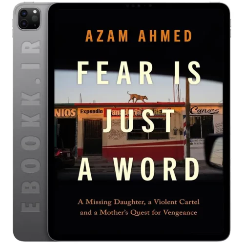 دانلود کتاب Fear Is Just a Word 2023 به زبان انگلیسی
