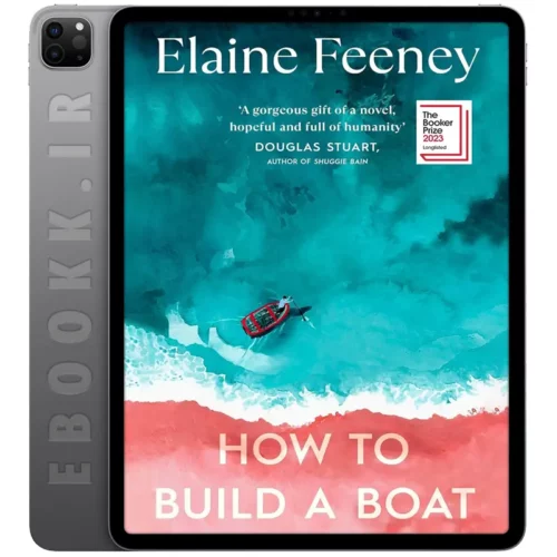 دانلود کتاب How to Build a Boat 2023 به زبان انگلیسی