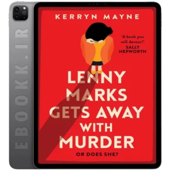 دانلود کتاب Lenny Marks Gets Away with Murder 2023 به زبان انگلیسی