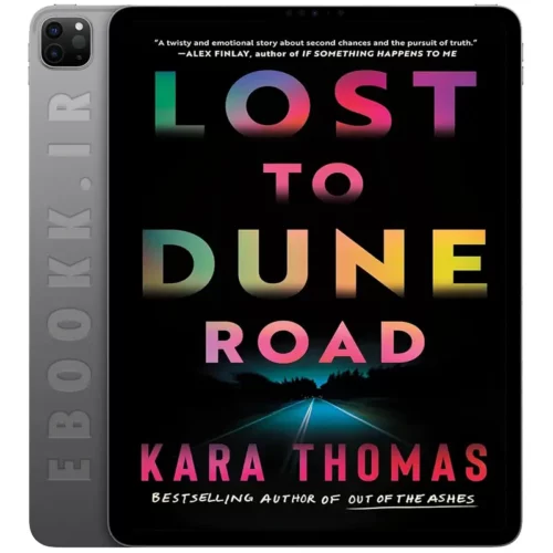 دانلود کتاب Lost to Dune Road 2024 به زبان انگلیسی
