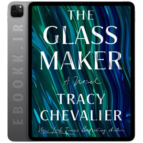 دانلود کتاب The Glassmaker 2024 به زبان انگلیسی