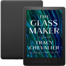 دانلود کتاب The Glassmaker 2024 به زبان انگلیسی