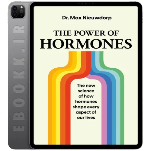 دانلود کتاب The Power of Hormones 2024 به زبان انگلیسی