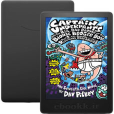 دانلود کتاب Captain Underpants and the Big, Bad Battle of the Bionic Booger Boy, Part 2 2003 به زبان انگلیسی