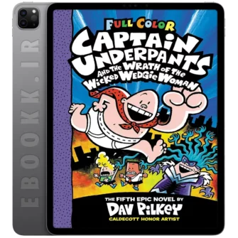 دانلود کتاب Captain Underpants and the Wrath of the Wicked Wedgie Woman 2001 به زبان انگلیسی
