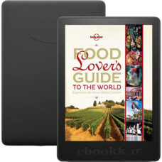 دانلود کتاب Lonely Planet Food Lover's Guide to the World 2012 به زبان انگلیسی