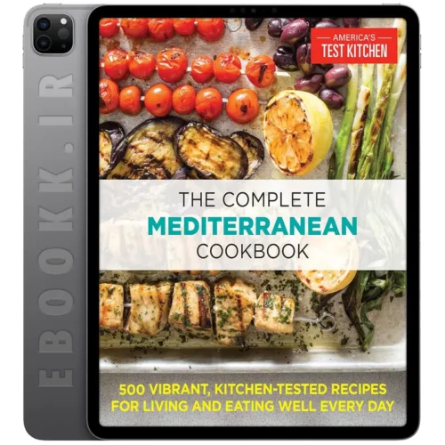 دانلود کتاب The Complete Mediterranean Cookbook 2016 به زبان انگلیسی