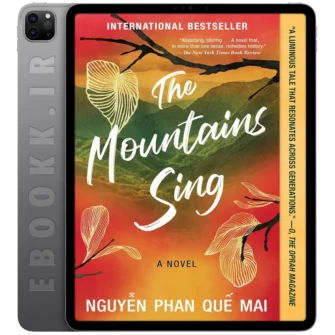 دانلود کتاب The Mountains Sing‎‎ 2020 به زبان انگلیسی