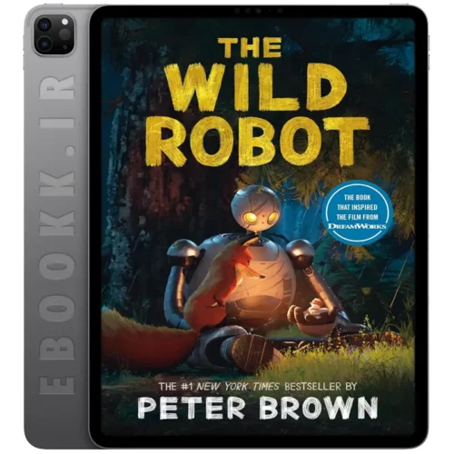 دانلود کتاب The Wild Robot 2016 به زبان انگلیسی