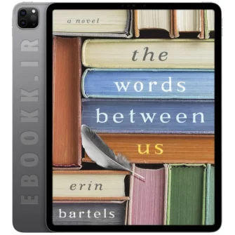 دانلود کتاب The Words between Us 2019 به زبان انگلیسی