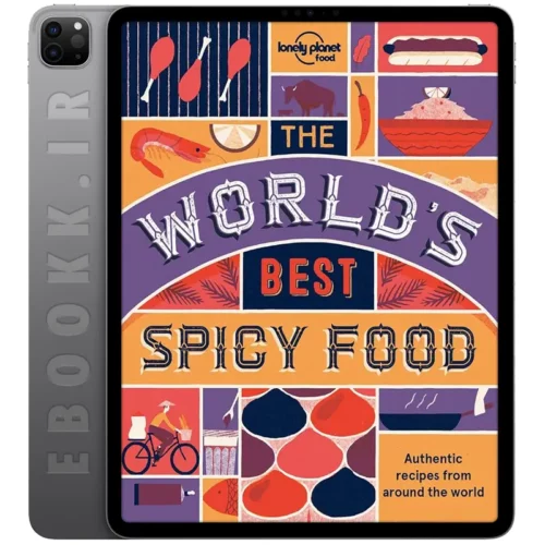 دانلود کتاب The World's Best Spicy Food 2017 به زبان انگلیسی