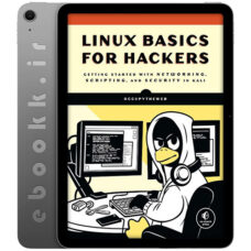 دانلود کتاب Linux Basics for Hackers 2018 به زبان انگلیسی