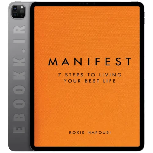 دانلود کتاب Manifest: 7 Steps to Living Your Best Life 2022 به زبان انگلیسی