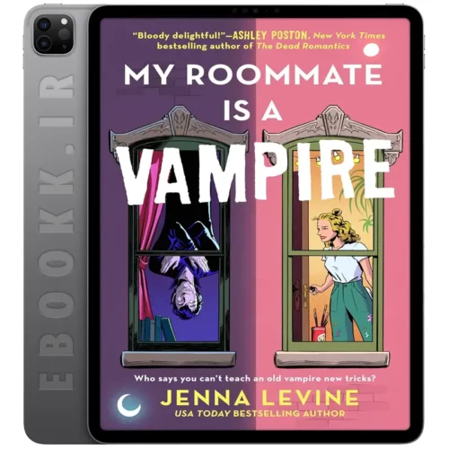 دانلود کتاب My Roommate Is a Vampire 2023 به زبان انگلیسی