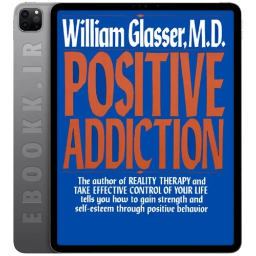 دانلود کتاب POSITIVE ADDICTION 2010 به زبان انگلیسی