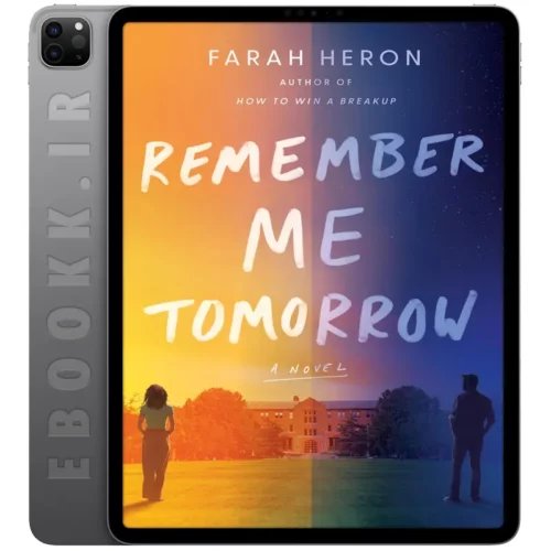 دانلود کتاب Remember Me Tomorrow 2024 به زبان انگلیسی