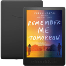 دانلود کتاب Remember Me Tomorrow 2024 به زبان انگلیسی