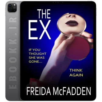 دانلود رمان The Ex 2019 به زبان انگلیسی