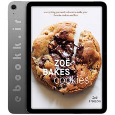 دانلود کتاب Zoë Bakes Cookies 2024 به زبان انگلیسی