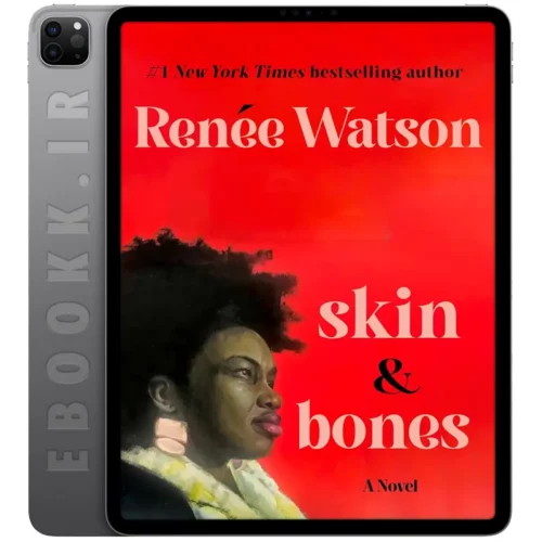 دانلود کتاب skin & bones 2024 به زبان انگلیسی