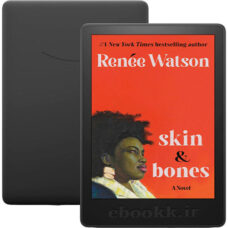 دانلود کتاب skin & bones 2024 به زبان انگلیسی