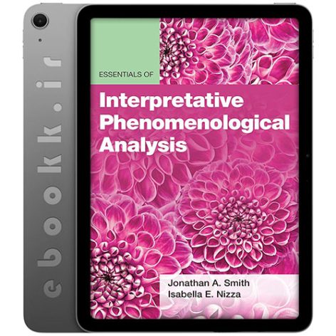 دانلود کتاب Essentials of Interpretative Phenomenological Analysis 2021 به زبان انگلیسی