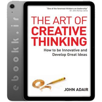 دانلود کتاب The Art of Creative Thinking 2007 به زبان انگلیسی