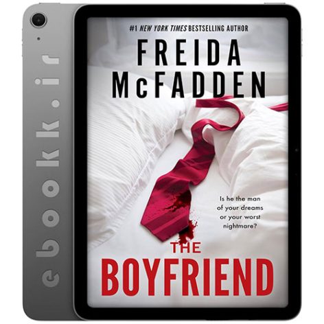 دانلود کتاب The Boyfriend 2024 به زبان انگلیسی