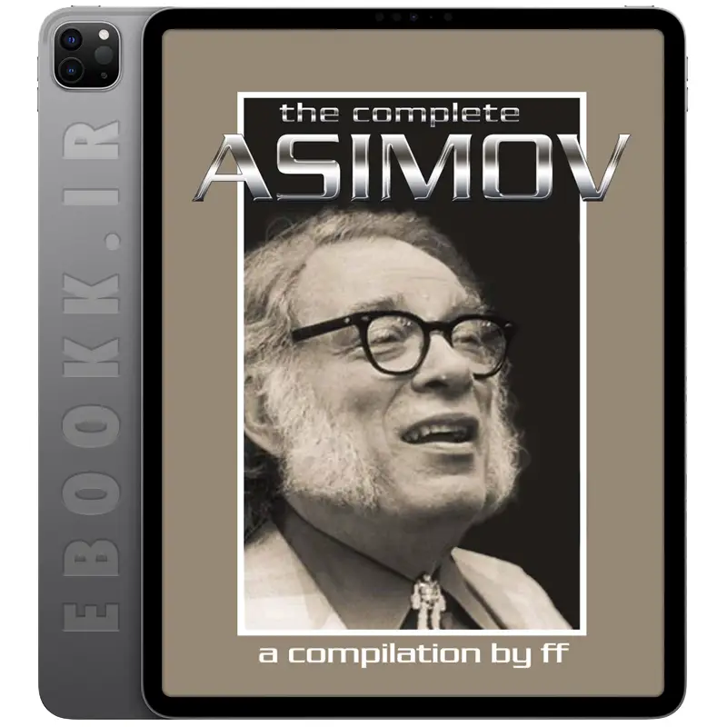 دانلود کتاب The Complete Asimov 1990 به زبان انگلیسی