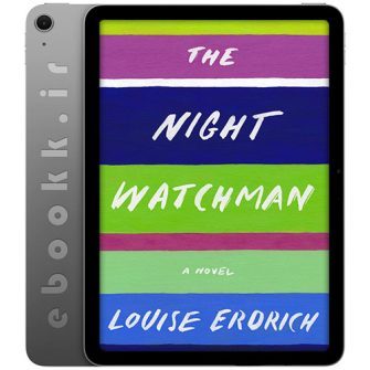 دانلود کتاب The Night Watchman 2020 به زبان انگلیسی