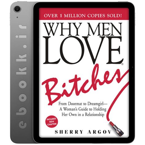 دانلود کتاب WHY MEN LOVE BITCHES 2023 به زبان انگلیسی