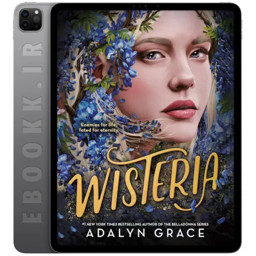 دانلود کتاب Wisteria 2024 به زبان انگلیسی