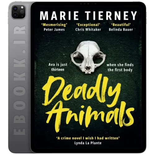 دانلود کتاب Deadly Animals 2024 به زبان انگلیسی