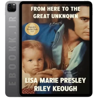 دانلود کتاب From Here to the Great Unknown 2024 به زبان انگلیسی